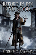 Bathed in Ink and Blood - Hardcover (SIGNED)